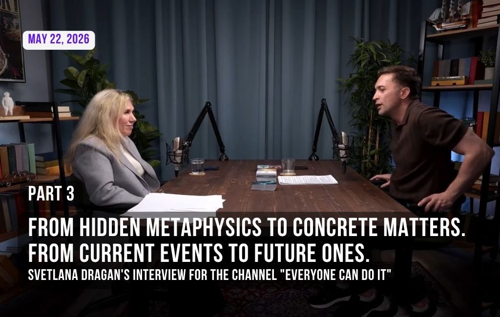 Von verborgener Metaphysik zu Konkretem. Von heutigen Ereignissen zu morgen (Teil 3)