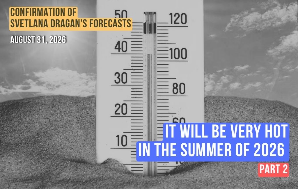 Es wird im Sommer 2026 sehr heiß sein (Teil 2)