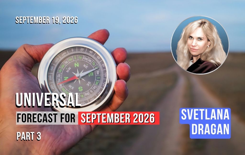 Previsioni universali per settembre 2026. Parte 3