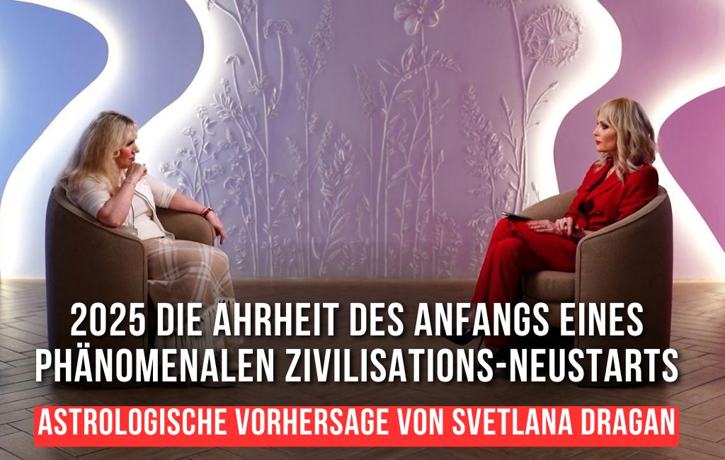 „2025 ist das Jahr des Beginns eines phänomenalen zivilisatorischen Neustarts“: astrologische Prognose