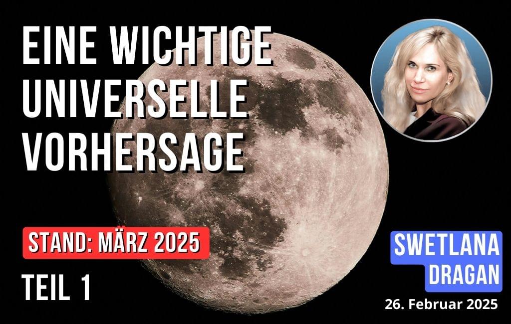 Wichtige globale Prognose für die erste Märzhälfte 2025