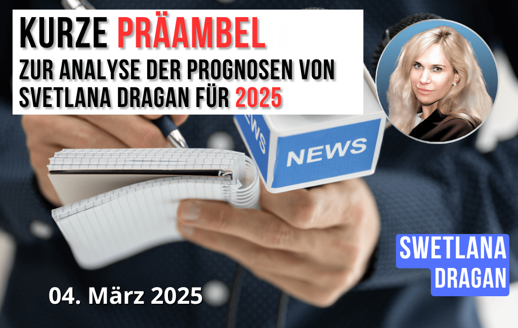 Kurze Einleitung zur Analyse der Prognosen von Svetlana Dragan für 2025