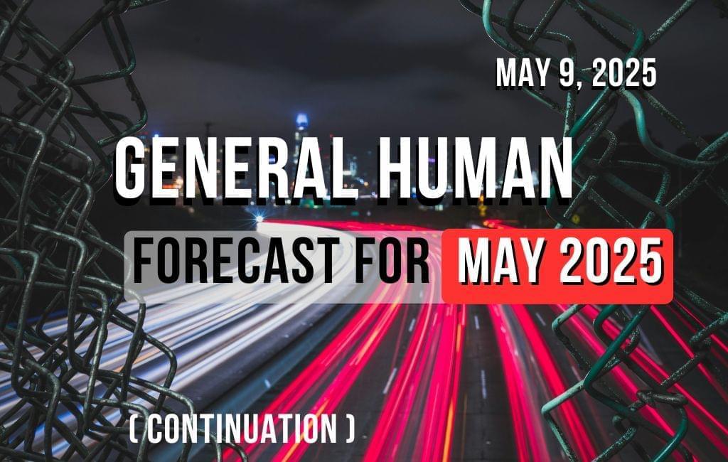Continuation of universal forecast for May 2025