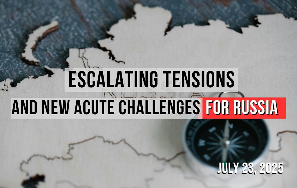 Escalatie van spanningen en nieuwe acute uitdagingen voor Rusland