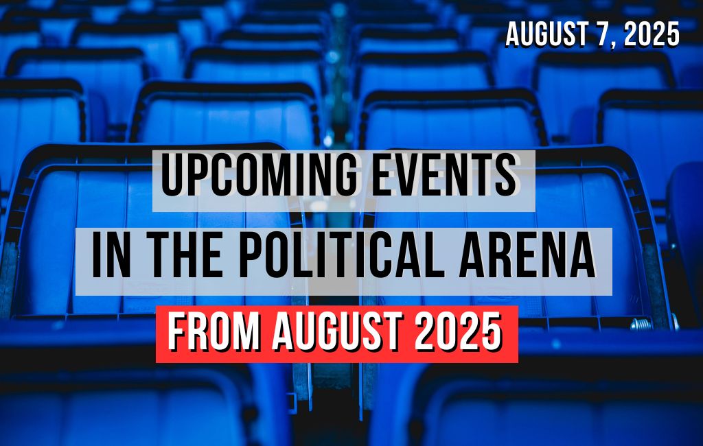 Upkomende politieke evenementen vanaf augustus 2025